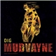 Mudvayne - Dig